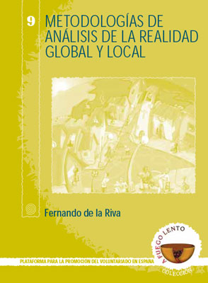 Metodologías de análisis de la realidad global y local. Plataforma del Voluntariado de España