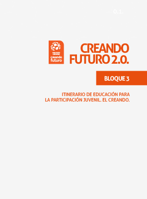 Creando Futuro 2.0. Bloque 3